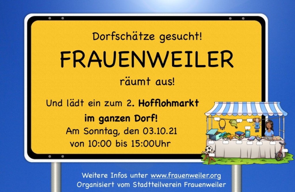 HINWEIS: Schnäppchenjäger aufgepasst: 2. Dorf-Hofflohmarkt in ganz Frauenweiler