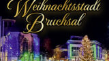 Bruchsal wird zur Weihnachtsstadt – Wintermarkt ergänzt den Weihnachtsmarkt