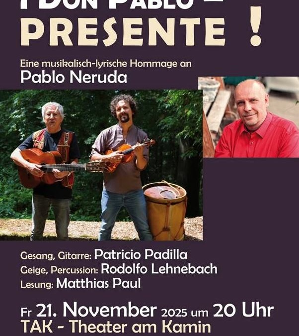 Konzert und Lesung zu Ehren Pablo Nerudas am 21. November