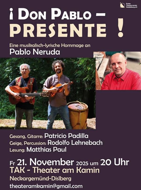 Konzert und Lesung zu Ehren Pablo Nerudas am 21. November