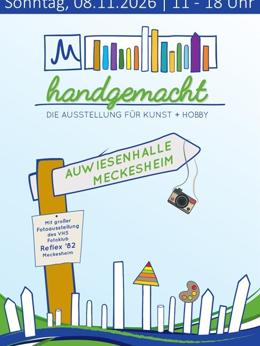 „handgemacht“ – die Ausstellung für Kunst + Hobby